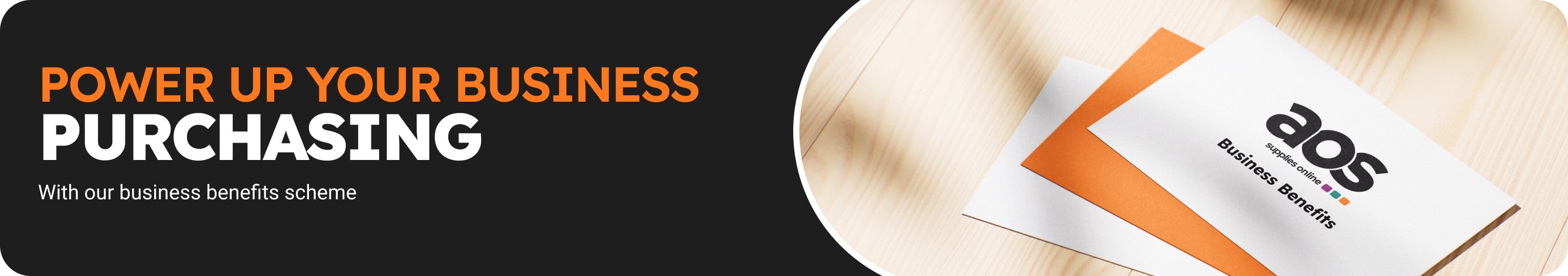 Power up your business purchasing Exclusive business benefits banner