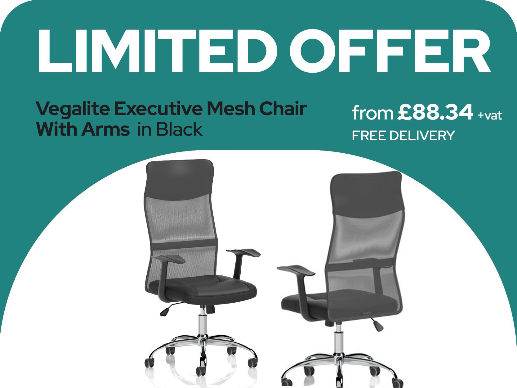 Vegalite Chair Offer Vegalite Chair Offer